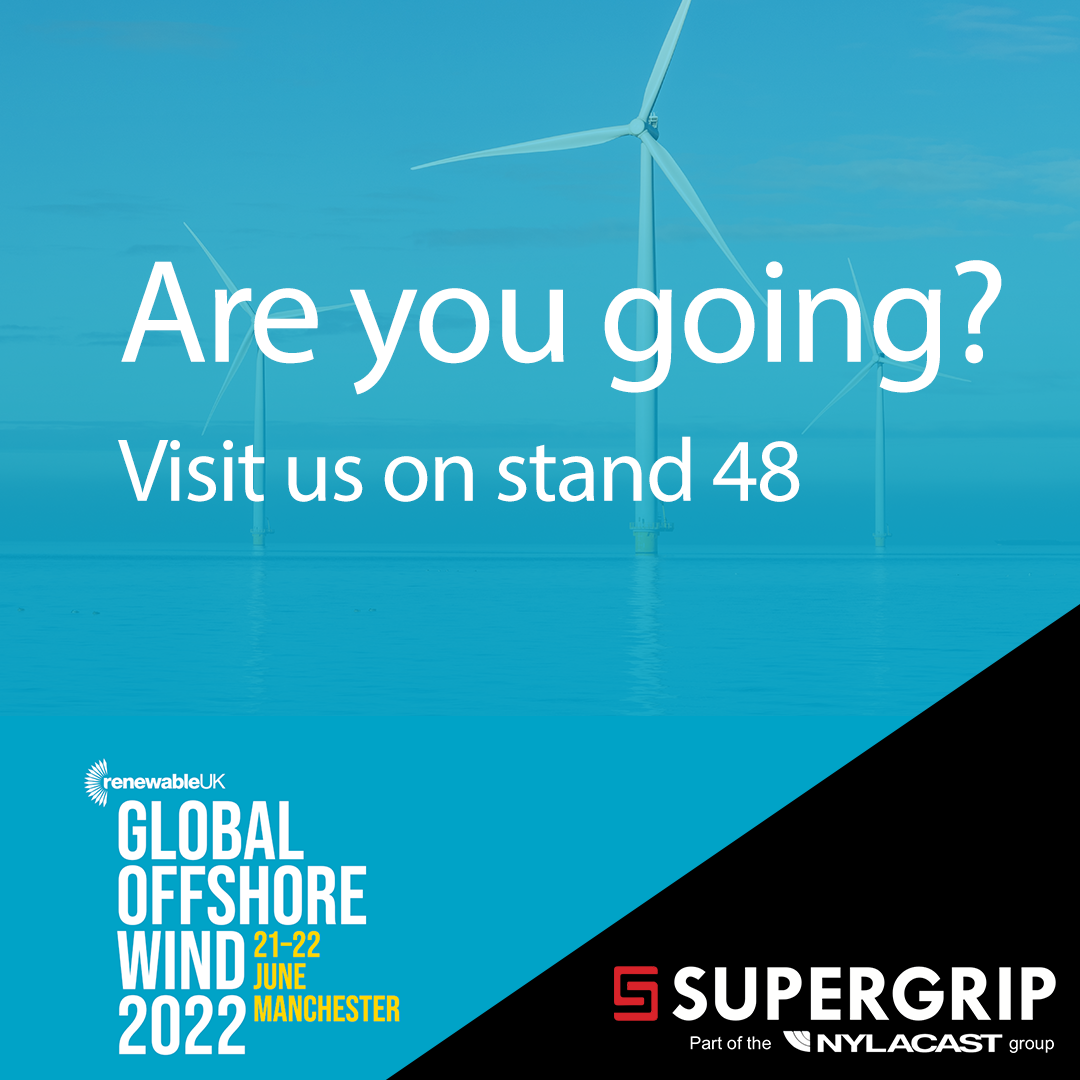 Supergrip are delighted to be exhibiting at the Global Offshore Wind